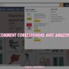 comment correspondre avec amazon ?