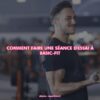 comment faire une séance d'essai à basic-fit ?