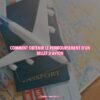 comment obtenir le remboursement d'un billet d'avion ?