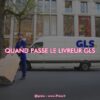 quand passe le livreur gls ?